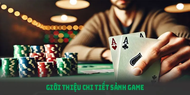 Giới thiệu sảnh game Poker 88VV